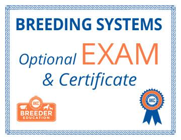 ABCs of Dog Breeding, Breeding Systems - Exam