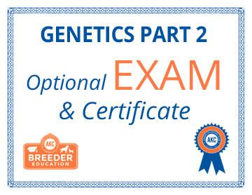 ABCs of Dog Breeding, Genetics Part 2 - Exam